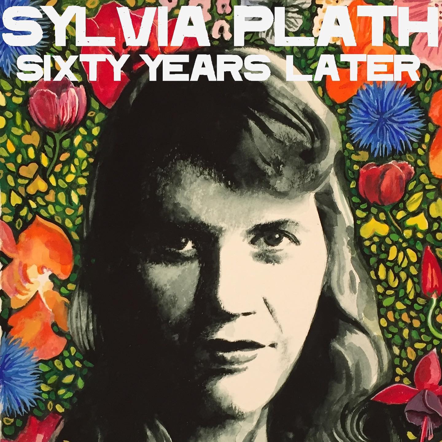 60 Years after the poet Sylvia Plath Dead Poets Live