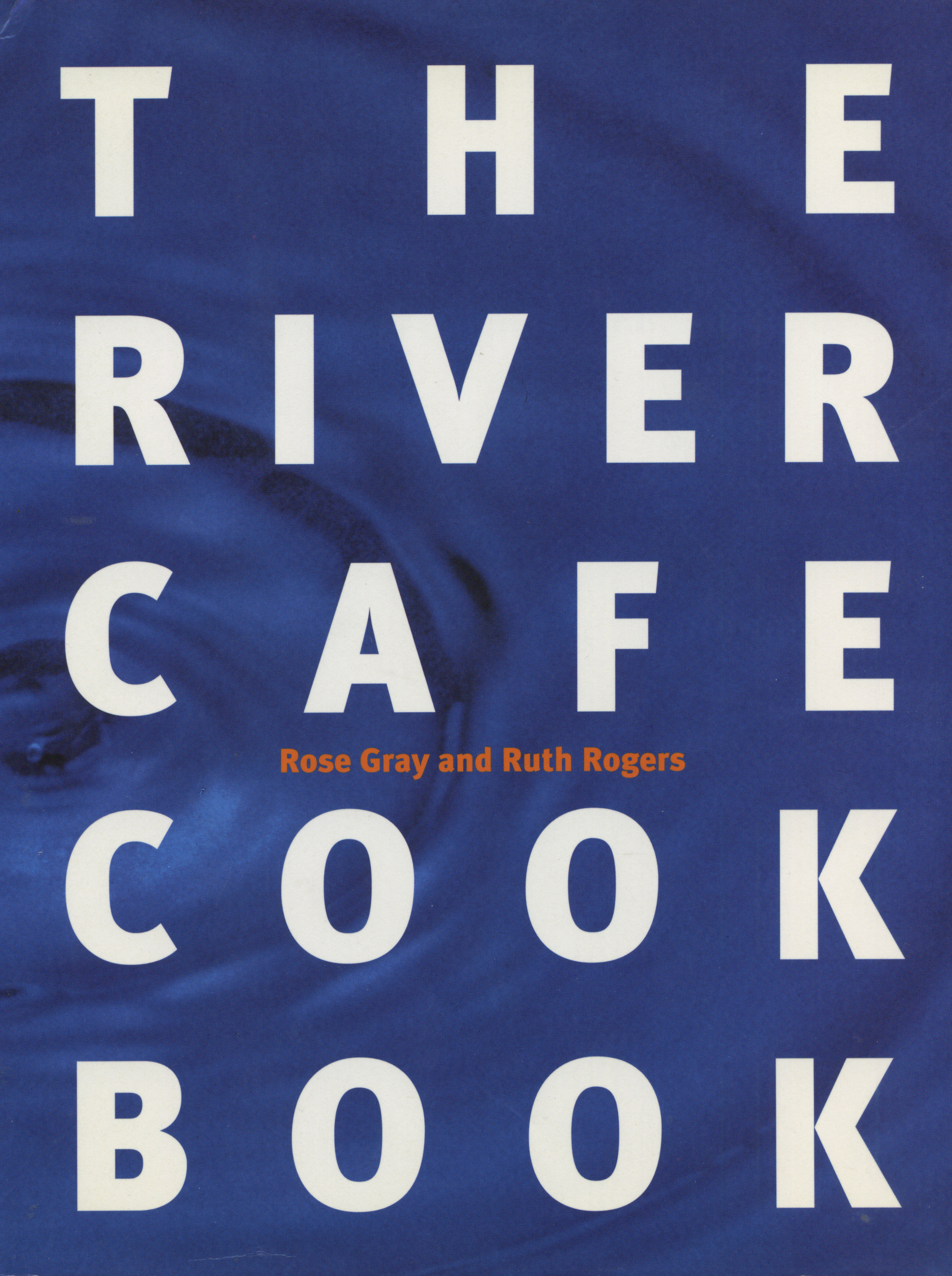 The River Café Cookbook
