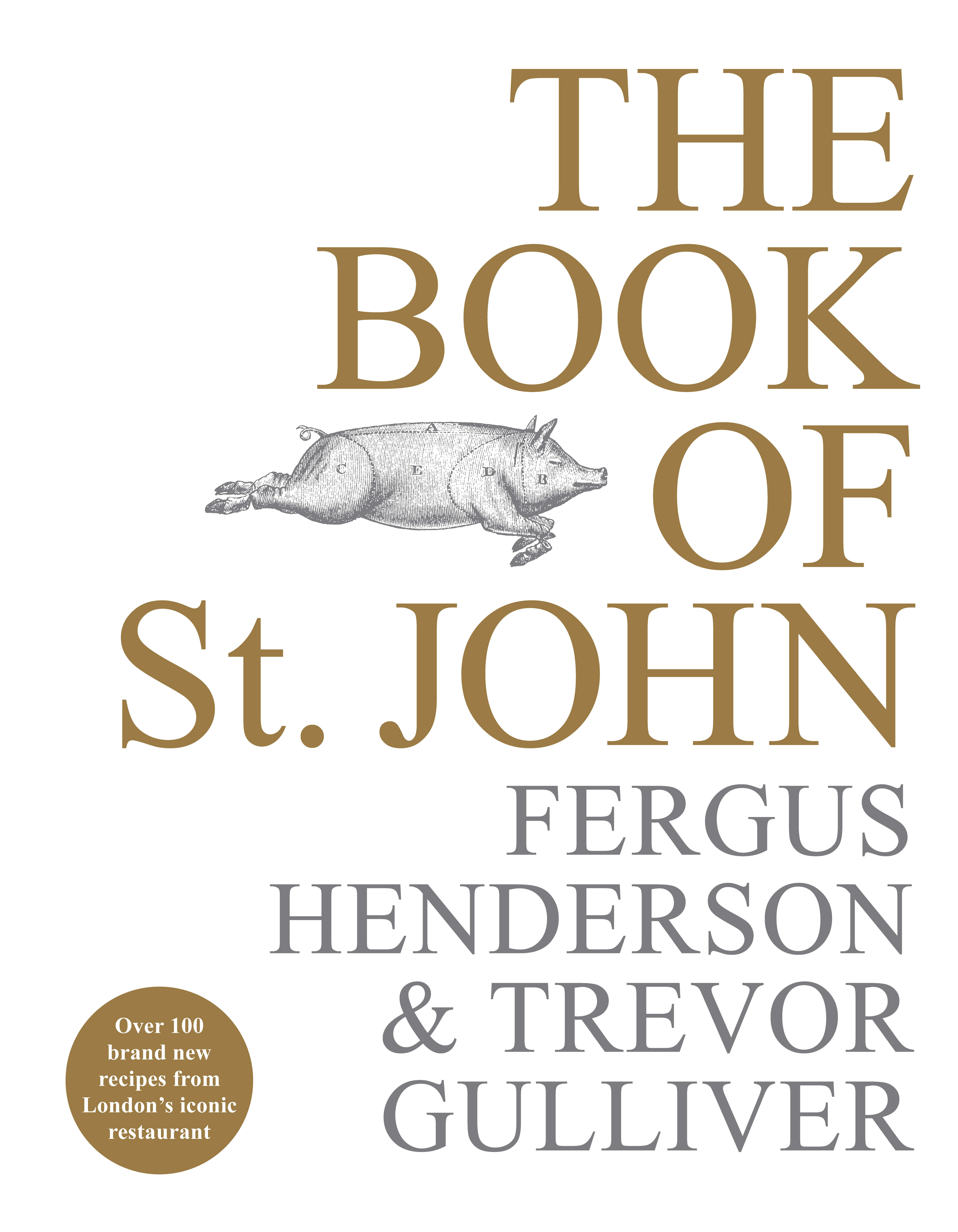 The Book of St John - London Restaurants with Cookbooks.