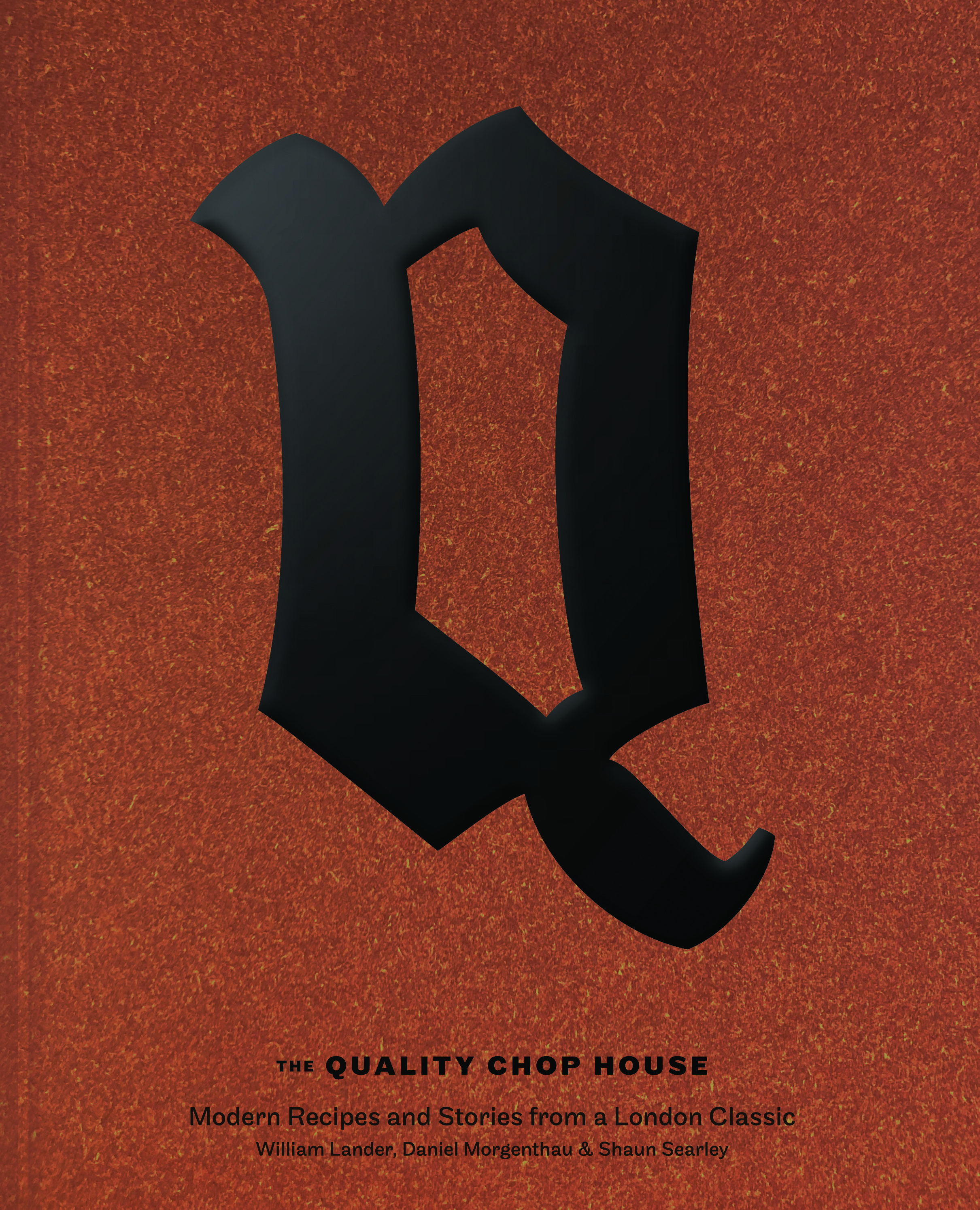 Quality Chop House Cookbook Cover.