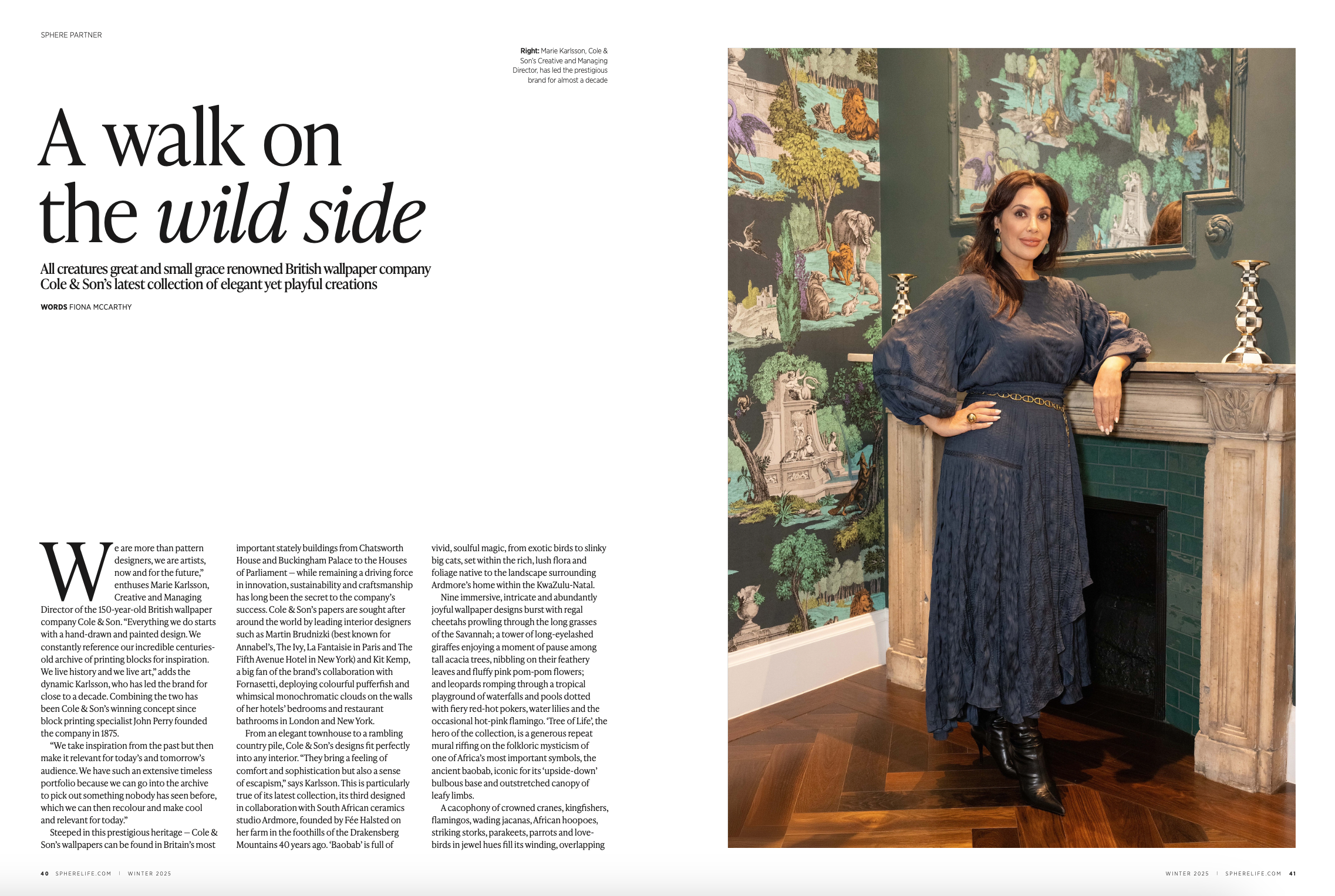 A Walk on the Wild Side, SPHERE winter magazine. 